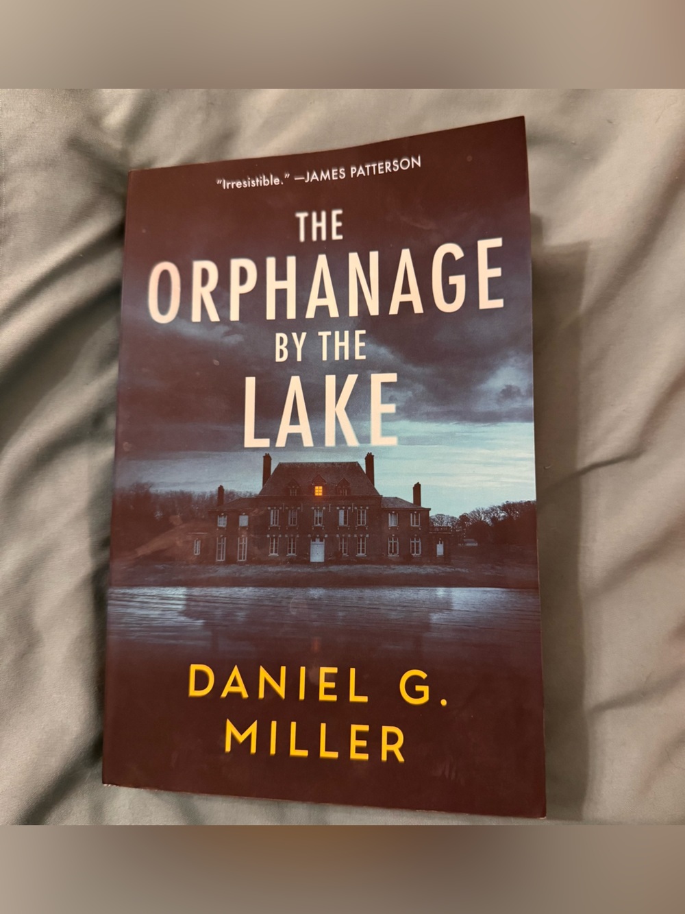 The Orphanage by the Lake paperback book by Daniel Miller
